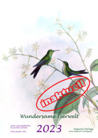 Monatskalender "Wundersame Tierwelt - 2023"