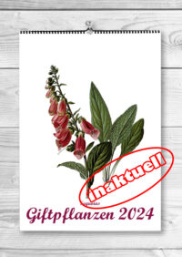 Monatskalender "Giftpflanzen - 2024"