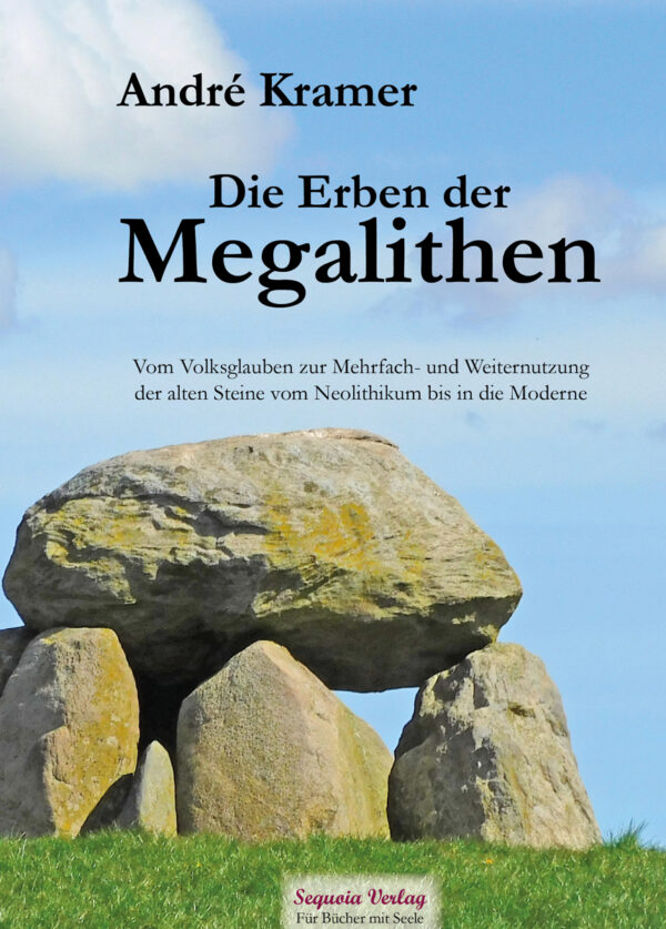 Die Erben der Megalithen
